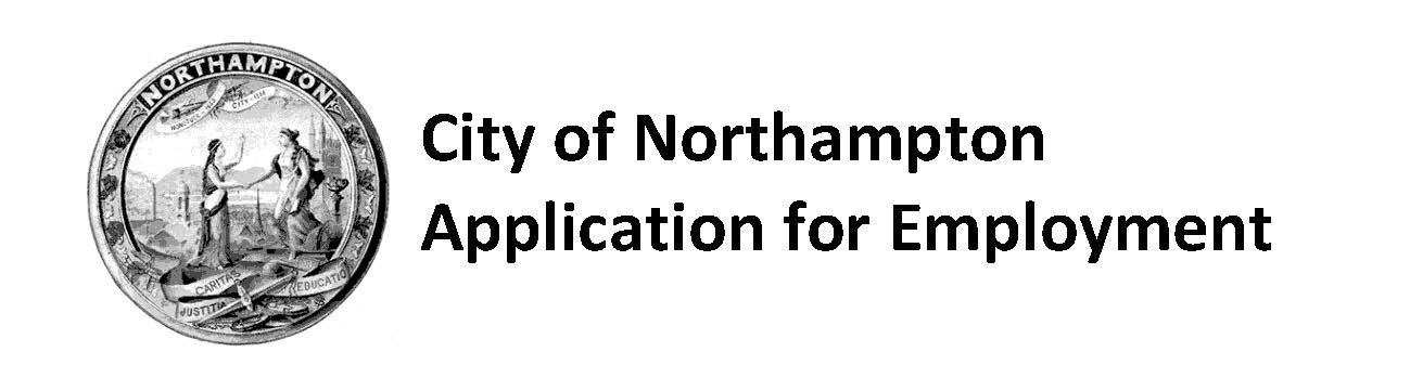 City of Northampton Application for Employment